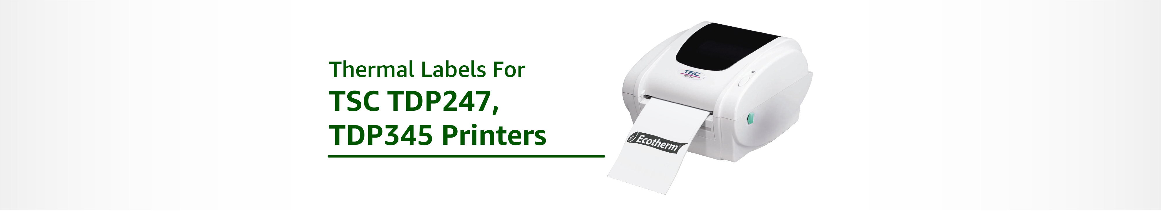 The Best Labels for TSC TDP247, TDP345 Printers