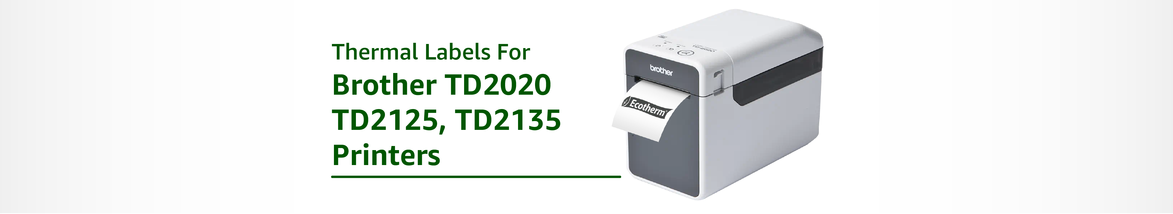 The Best Labels for Brother TD2020, TD2125, TD2135 Printers