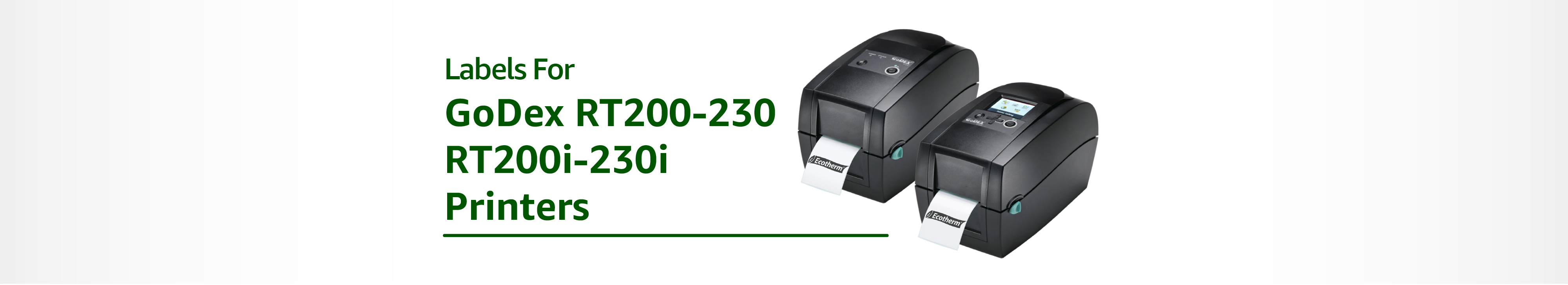 The Best Labels for GoDex RT200, RT230, RT200i, RT230i Printers