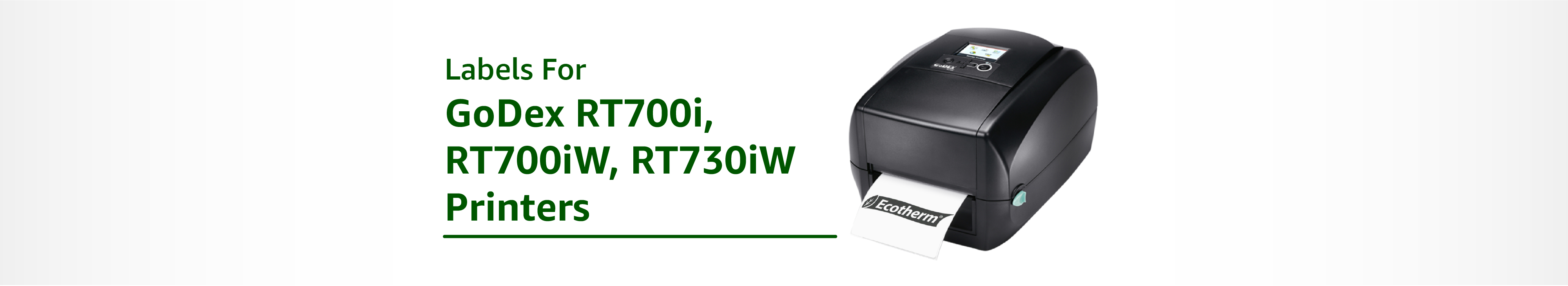 The Best Labels for GoDex RT700i, RT700iW, RT730iW Printers